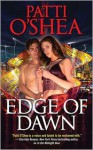 Edge of Dawn (Light Warriors #3) - Patti O'Shea