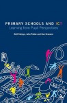 Primary Schools and ICT: Learning from pupil perspectives - Neil Selwyn, John Potter, Sue Cranmer