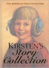 Kirsten's Story Collection - Limited Edition (The American Girls Collection) - Janet Beeler Shaw