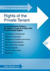 Straightforward Guide to the Rights of the Private Tenant - Roger Sproston