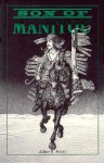 Son of Manitou: An Action Novel of the West - Albert R. Booky