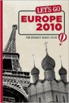 Let's Go Europe 2010: The Student Travel Guide - Harvard Student Agencies, Inc.