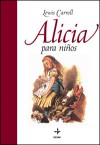 Alicia para niños - Lewis Carroll