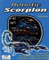 Robotic Scorpion - Melissa Stewart