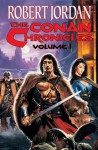 The Conan Chronicles: Volume 1 (Conan, #1-3) - Robert Jordan