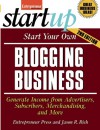 Start Your Own Blogging Business - Entrepreneur Press, Jason R. Rich