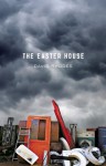 The Easter House - David Rhodes