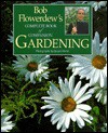 The Complete Book of Companion Gardening - Bob Flowerdew