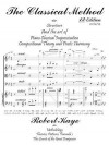 The Classical Method: Piano Classical Improvisation & Compositional Theory and Harmony - Robert Kaye