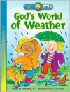 God's World of Weather - Heno Head Jr., Heno Head Jr.