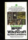 In Search of Magic and Witchcraft - Alan Landsburg