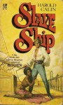 Slave Ship - Harold Calin