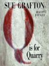 Q Is For Quarry (Kinsey Millhone #17) - Sue Grafton, Judy Kaye