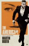 The American - Martin Booth, Irving Pardoen