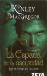 La espada de la oscuridad - Kinley MacGregor