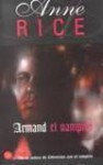 Armand el vampiro - Anne Rice