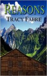 Reasons - Tracy Fabre