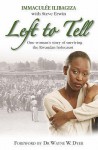 Left to Tell - Immaculee Ilibagiza