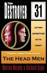 The Head Men (The Destroyer, #31) - Warren Murphy, Richard Ben Sapir