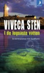 I de lugnaste vatten - Viveca Sten