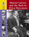 Marcus Garvey and the Back to Africa Movement (Lucent Library of Black History) - Stuart A. Kallen