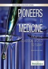 Pioneers in Medicine: From the Classical World to Today - Sherman Hollar