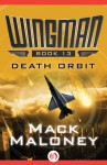 Death Orbit - Mack Maloney