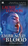 Embraced by Blood - Laurie London