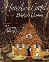 Hansel and Gretel - Adrienne Adams, Jacob Grimm