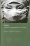 SARS (Routledge Contemporary China Series) - Deborah Davis, Helen F. Siu