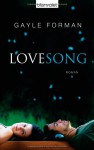Lovesong - Gayle Forman, Bettina Spangler