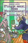 Please Help, Miss Nightingale! - Stewart Ross, Susan Shields