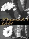 Desperado's Gold - Linda Winstead Jones