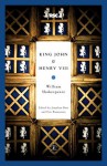 King John & Henry VIII - Jonathan Bate, Eric Rasmussen, William Shakespeare