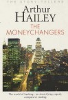 The Moneychangers - Arthur Hailey