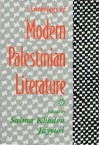 Anthology Of Modern Palestinian Literature - Salma Khadra Jayyusi