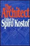 The Architectchapters In The History Of The Profession - Spiro Kostof