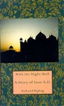 With the Night Mail: A Story of 2,000 A.D.: Together with Extracts from the Contemporary Magazine in Which It Appeared - Rudyard Kipling