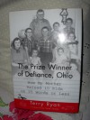 The Prize Winner of Defiance, Ohio: How My Mother Raised 10 Kids on 25 Words or Less - Terry Ryan, Brendan Ryan