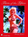 Bunny Yeager's Flirts Of The Fifties - Bunny Yeager