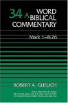 Mark 1-8:26 - Robert A. Guelich