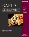 Rapid Development: Taming Wild Software Schedules - Steve McConnell