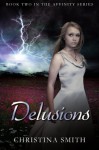 Delusions - Christina Smith