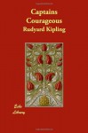 Captains Courageous - Rudyard Kipling