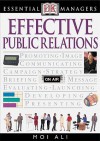 Essential Managers: Effective Public Relations - Moi Ali