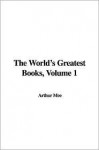 The World's Greatest Books, Volume 1: Fiction - Arthur Mee, John Alexander Hammerton