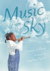 Music from the Sky - Denise Gillard, Stephen Taylor