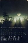 Our Lady Of The Forest - David Guterson