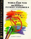 The World Wide Web Featuring Microsoft Internet Explorer 4 - Illustrated Standard Edition - Donald I. Barker, Chia-Ling H. Barker