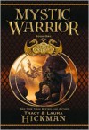 Mystic Warrior - Tracy Hickman, Laura Hickman